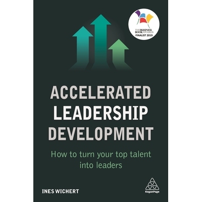 预订 Accelerated Leadership Development: How to Turn Your Top Talent Into Leaders 加速领导力发展：如何让你的*人才成为*: