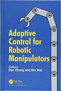 【预售】Adaptive Control for Robotic Manipulators