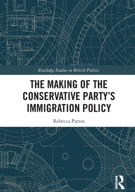 [预订]The Making of the Conservative Party’s Immigration Policy