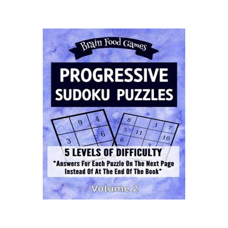 [预订]Progressive Sudoku Puzzles: 5 Levels of Difficulty with Answers for Each Puzzle on the Next Page Ins 9781087299174