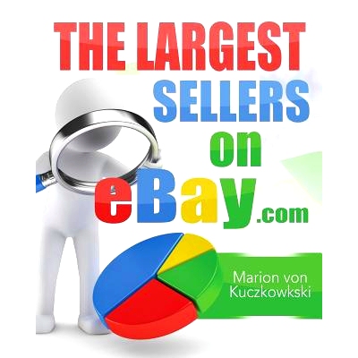 预订 The Largest Sellers on eBay.com: Figures - Data - Facts: 9781503148611