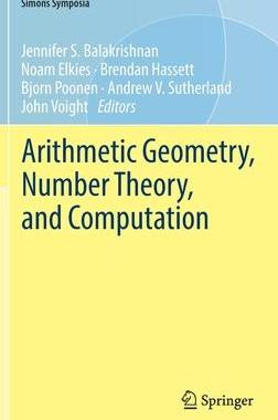 [预订]Arithmetic Geometry, Number Theory, and Computation 9783030809133