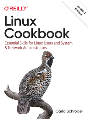 【预订】Linux Cookbook: Essential Skills for Linux Users and System & Network Administrators 9781492087168