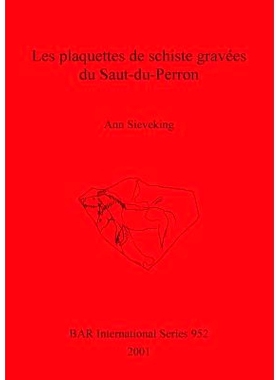 预订 Les plaquettes de schiste gravées du Saut-du-Perron - The Engraved Schist Plaquettes from Saut-du-Perron (Commune