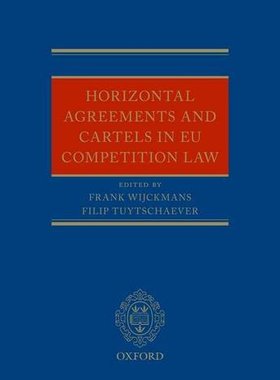 【预订】Horizontal Agreements and Cartels in EU Competition Law