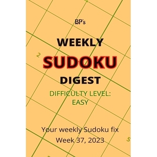 Difficulty Sudoku 預(yù)訂 Digest 9798860633698 Week Weekly Bp’s Easy 2023
