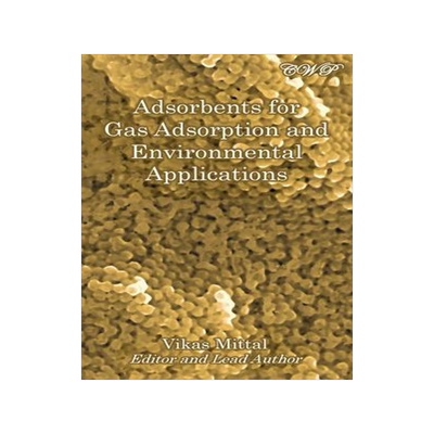 [预订]Adsorbents for Gas Adsorption and Environmental Applications 9781922617156