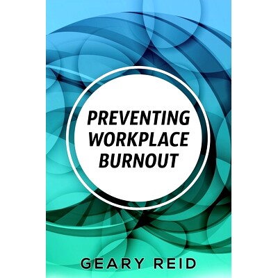 预订 Preventing Workplace Burnout: Workplace burnout is preventable, and you can start fighting it today.: 9789768305640