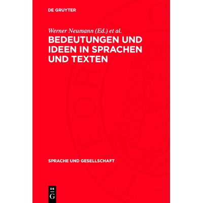 预订 Bedeutungen und Ideen in Sprachen und Texten: Werner Bahner gewidmet: 9783112699959
