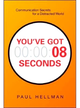 预订 You've Got 8 Seconds: Communication Secrets for a Distracted World