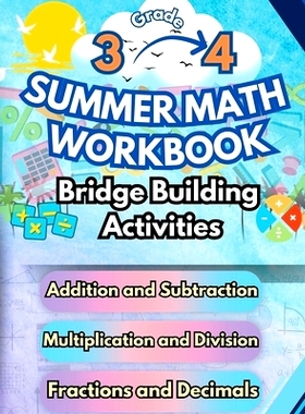 预订 Summer Math Workbook 3-4 Grade Bridge Building Activities: 3rd to 4th Grade Summer Essential Skills Practice Worksh