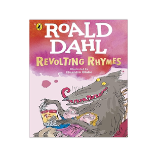 现货 反叛的童谣 新版 罗尔德达尔 Roald Dahl 经典儿童章节读物 Revolting Rhymes 英文原版