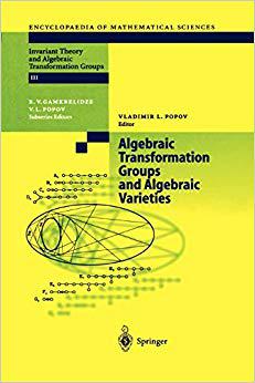 【预订】Algebraic Transformation Groups and Algebraic Varieties 9783642058752