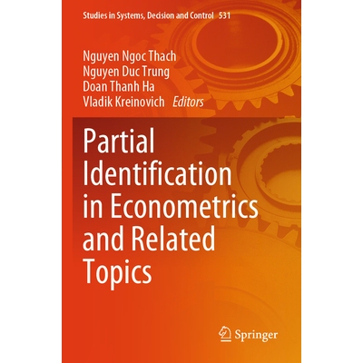 预订 Partial Identification in Econometrics and Related Topics 计量经济学及相关主题的部分识别 9783031591129