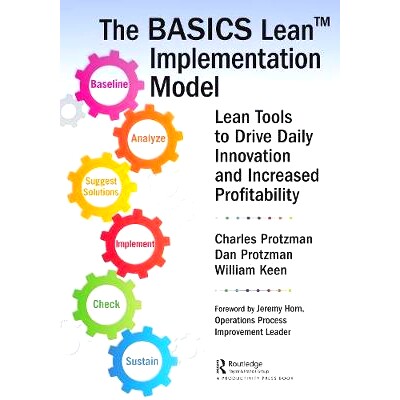 预订 The BASICS Lean Implementation Model: Lean Tools to Drive Daily Innovation and Increased Profitability 基础精益实施