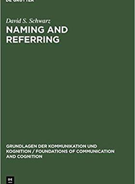【预订】Naming and Referring 9783110076103
