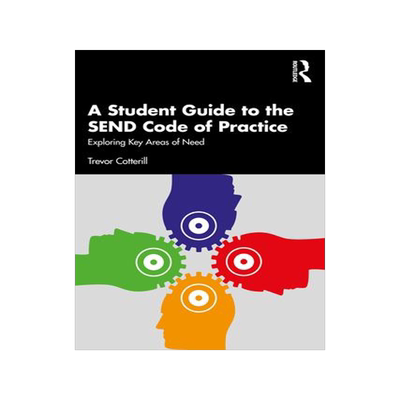[预订]A Student Guide to the SEND Code of Practice: Exploring Key Areas of Need 9781032420738