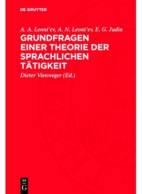 预订 Grundfragen einer Theorie der sprachlichen Tätigkeit: 9783112700907