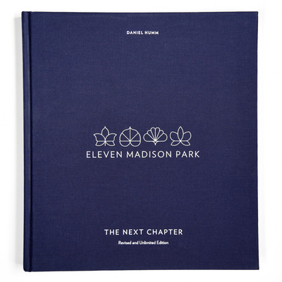 【预订】Eleven Madison Park: The Next Chapter, Revised and Unlimited Edition: [a Cookbook]