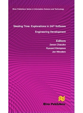 预订 Stealing Time: Exploration in 24/7 Software Engineering Development 偷时间：7天24小时的软件工程开发探索: 9788770045