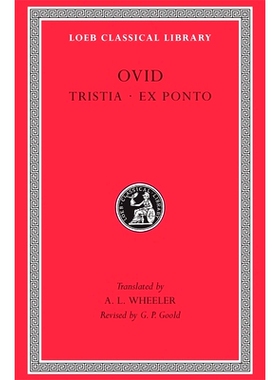 Tristia. Ex Ponto 劳卜古典丛书：特里斯蒂亚: 9780674991675