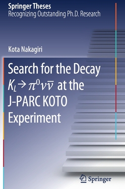 【预订】Search for the Decay K_L ? ?^0\nu\bar{\nu} at the J-PARC KOTO Experiment