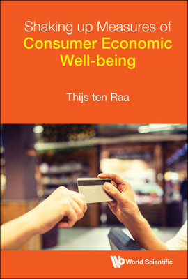 【预订】Shaking Up Measures of Consumer Economic Well-Being 9789811249785