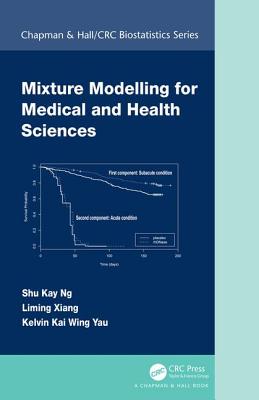 【预订】Mixture Modelling for Medical and Health Sciences