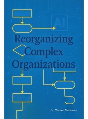 预订 Reorganizing Complex Organizations: 9798896918684