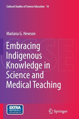 【预订】Embracing Indigenous Knowledge in Science and Medical Teaching