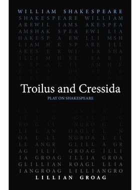 预订 Troilus and Cressida 特洛伊罗斯和克瑞西达: 9780866987776