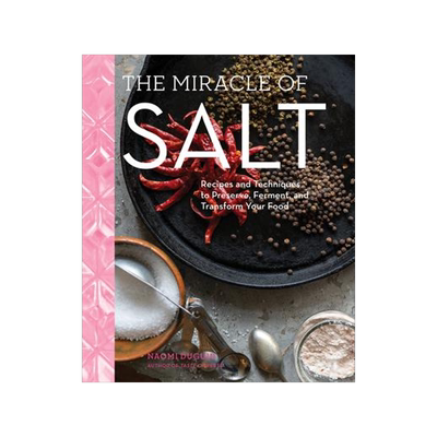 [预订]The Miracle of Salt: Recipes and Techniques to Preserve, Ferment, and Transform Your Food 9781579659448