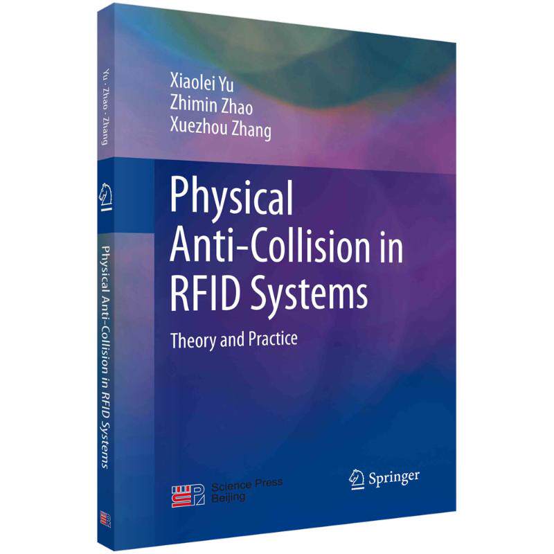 Physical Anti-Collision in RFID Systems(Theory and Practice)  9787030674081