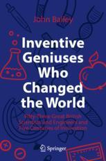 【预订】Inventive Geniuses Who Changed the World 9783030813833