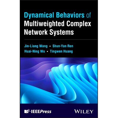 预订 Dynamical Behaviors of Multiweighted Complex Network Systems 多权复杂网络系统的动态行为: 9781394228614