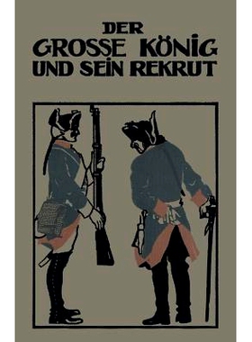 预订 Der Grosse König und sein Rekrut: 9783662337127