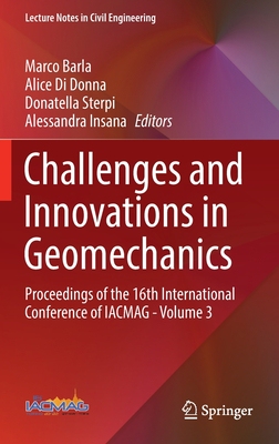 【预订】Challenges and Innovations in Geomechanics: Proceedings of the 16th  9783031128509