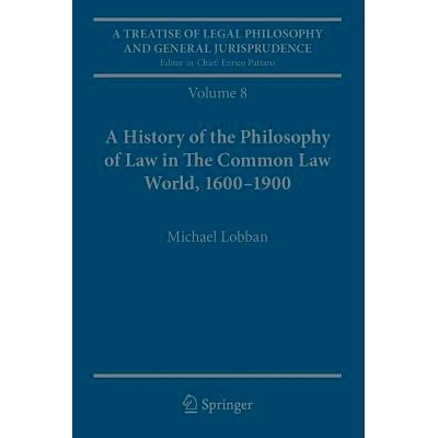 预订 A Treatise of Legal Philosophy and General Jurisprudence: Volume 8: A History of the Philosophy of Law in The Commo