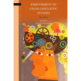 The 9789004392403 体现 跨语言研究 ’Head’ Studies Linguistic Cross Embodiment 预订