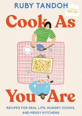 [预订]Cook as You Are: Recipes for Real Life, Hungry Cooks, and Messy Kitchens: A Cookbook 9780593321546