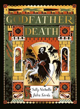 死神教父 格林童话 Julia Sarda 插画绘本 精装 Sally Nicholls 英文原版 Godfather Death