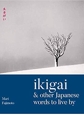 【预售】Ikigai & Other Japanese Words to Live By