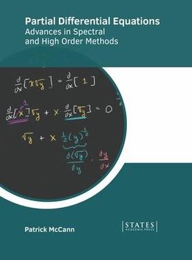 [预订]Partial Differential Equations: Advances in Spectral and High Order Methods 9781639894048