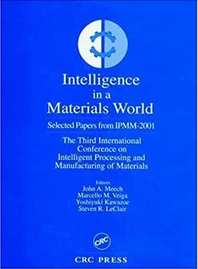 【预订】Intelligent Applications in a Material World Select Papers from IPMM-2001