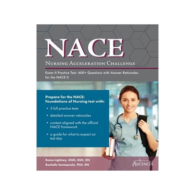 [预订]Nursing Acceleration Challenge Exam II Practice Test: 600+ Questions with Answer Rationales for the  9781637982075