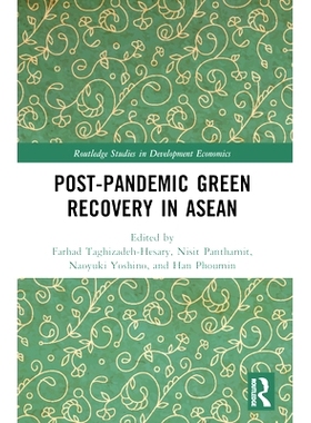 预订 Post-Pandemic Green Recovery in ASEAN: 9781032349077