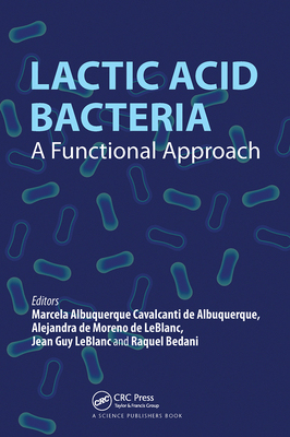 【预订】Lactic Acid Bacteria: A Functional Approach 9780367496258