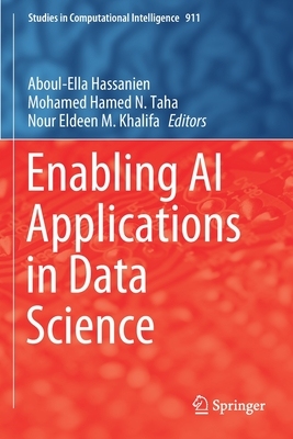 【预订】Enabling AI Applications in Data Science 9783030520694