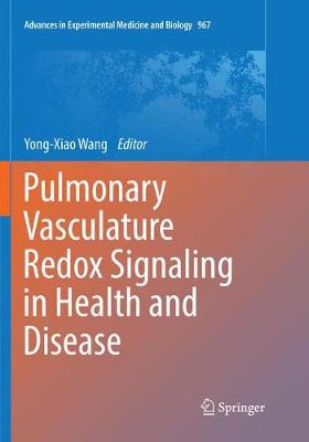 【预订】Pulmonary Vasculature Redox Signaling in Health and Disease