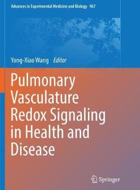 【预订】Pulmonary Vasculature Redox Signaling in Health and Disease